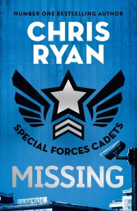 Cover image: Special Forces Cadets 2: Missing 9781471408632