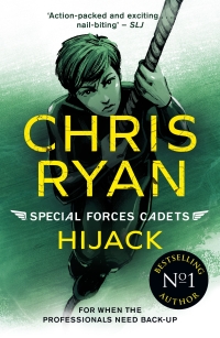 Cover image: Special Forces Cadets 5: Hijack 9781471409851