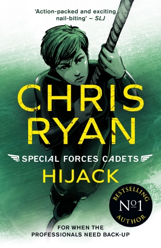 صورة الغلاف: Special Forces Cadets 5: Hijack 9781471409851