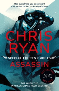 Imagen de portada: Special Forces Cadets 6: Assassin 9781471410055