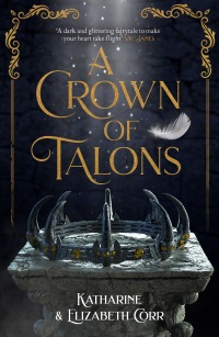 Imagen de portada: A Crown of Talons 9781471410024