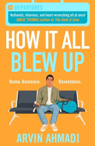 Imagen de portada: How It All Blew Up 9781471409950