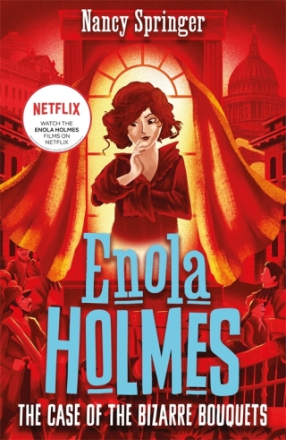 Imagen de portada: Enola Holmes 3: The Case of the Bizarre Bouquets