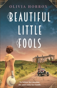 Cover image: Beautiful Little Fools 9781471413100