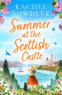 Cover image: Summer at the Scottish Castle 9781471413971