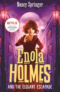 Imagen de portada: Enola Holmes and the Elegant Escapade (Book 8)
