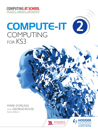 Cover image: Compute-IT: Student's Book 2 - Computing for KS3 9781471801884