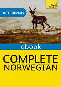 Cover image: Complete Norwegian (Learn Norwegian with Teach Yourself) 9781471804359