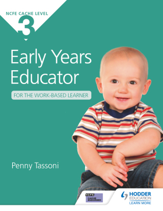 Cover image: NCFE CACHE Level 3 Early Years Educator for the Work-Based Learner 9781471808067