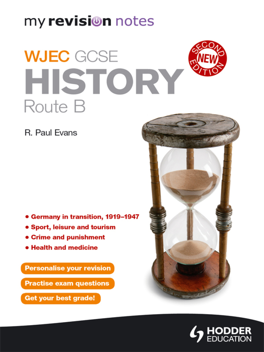 My Revision Notes: WJEC History Route B Second Edition 2nd Edition