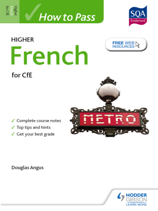 Cover image: How to Pass Higher French for CfE 9781471836084
