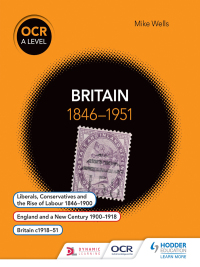 Cover image: OCR A Level History: Britain 1846-1951 9781471837272