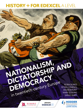 Cover image: History+ for Edexcel A Level: Nationalism, dictatorship and democracy in twentieth-century Europe 9781471837630