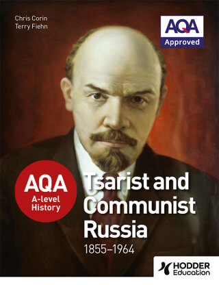 Cover image: AQA A-level History: Tsarist and Communist Russia 1855-1964 9781471837821