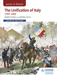 Cover image: Access to History: The Unification of Italy 1789-1896 Fourth Edition 4th edition 9781471838606