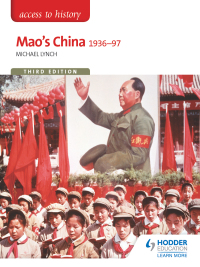 Cover image: Access to History: Mao's China 1936-97 Third Edition 3rd edition 9781471838989