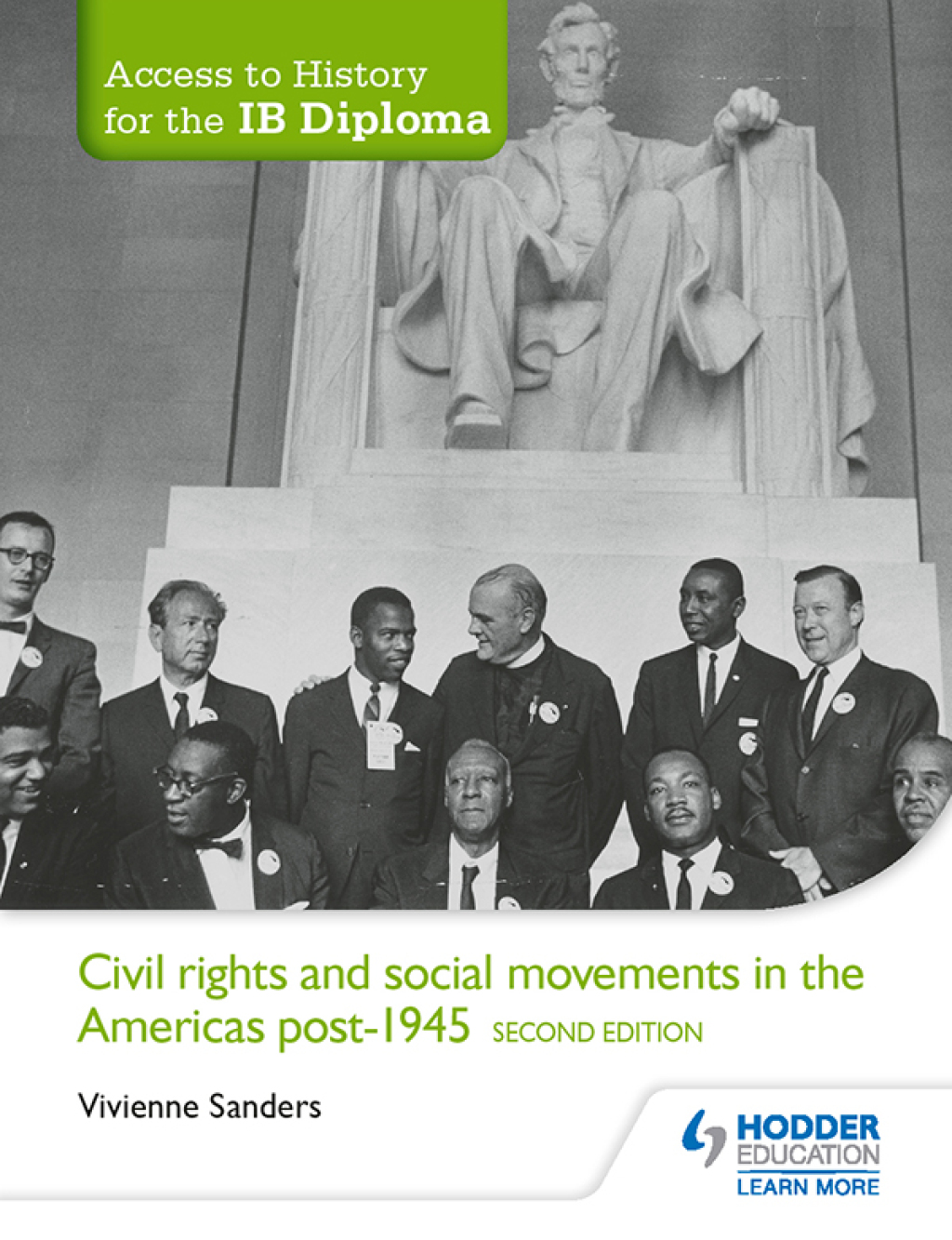 Access to History for the IB Diploma: Civil Rights and social movements in the Americas post-1945 Second Edition 2nd Edition