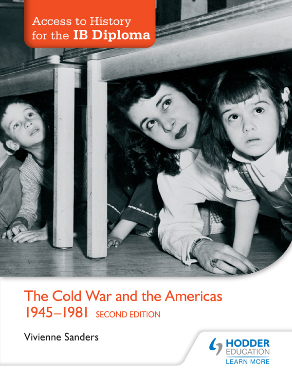 Access to History for the IB Diploma: The Cold War and the Americas 1945-1981 Second Edition 2nd Edition