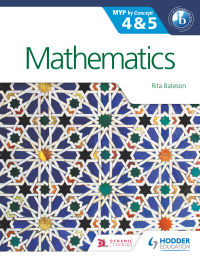 Cover image: Mathematics for the IB MYP 4 & 5 9781471841538