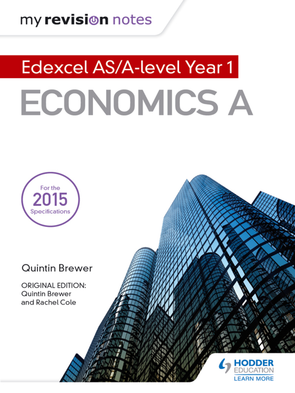 My Revision Notes: Edexcel AS Economics Second Edition 2nd Edition
