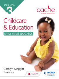 Cover image: NCFE CACHE Level 3 Child Care and Education (Early Years Educator) 9781471843204