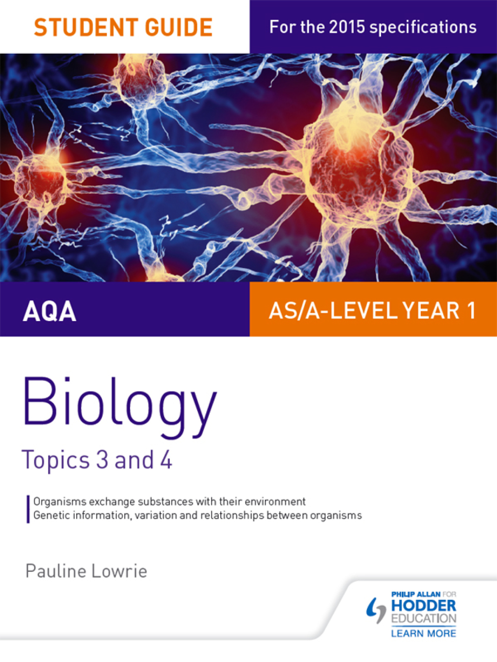 AQA AS/A Level Year 1 Biology Student Guide: Topics 3 and 4
