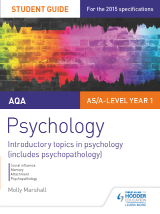 Cover image: AQA Psychology Student Guide 1: Introductory topics in psychology (includes psychopathology) 9781471843754