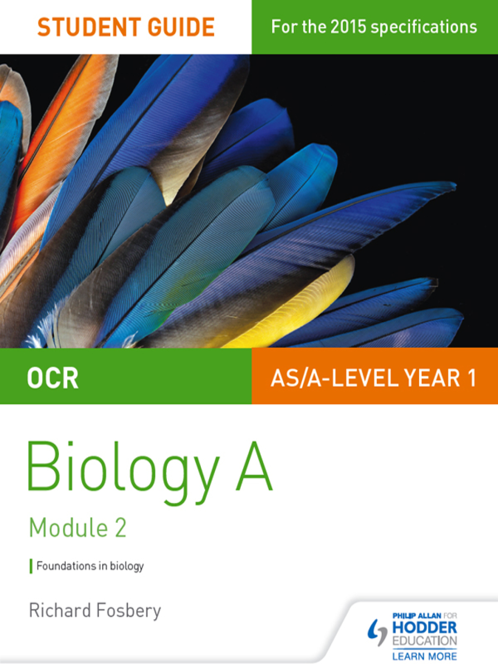 OCR AS/A Level Year 1 Biology A Student Guide: Module 2