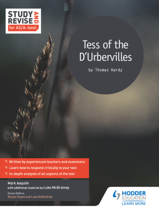 Cover image: Study and Revise for AS/A-level: Tess of the D'Urbervilles 9781471854019
