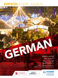 Cover image: Edexcel A level German (includes AS) 9781471858239