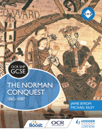 Cover image: OCR GCSE History SHP: The Norman Conquest 1065-1087 9781471860881