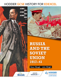 Cover image: Hodder GCSE History for Edexcel: Russia and the Soviet Union, 1917-41 9781471861994
