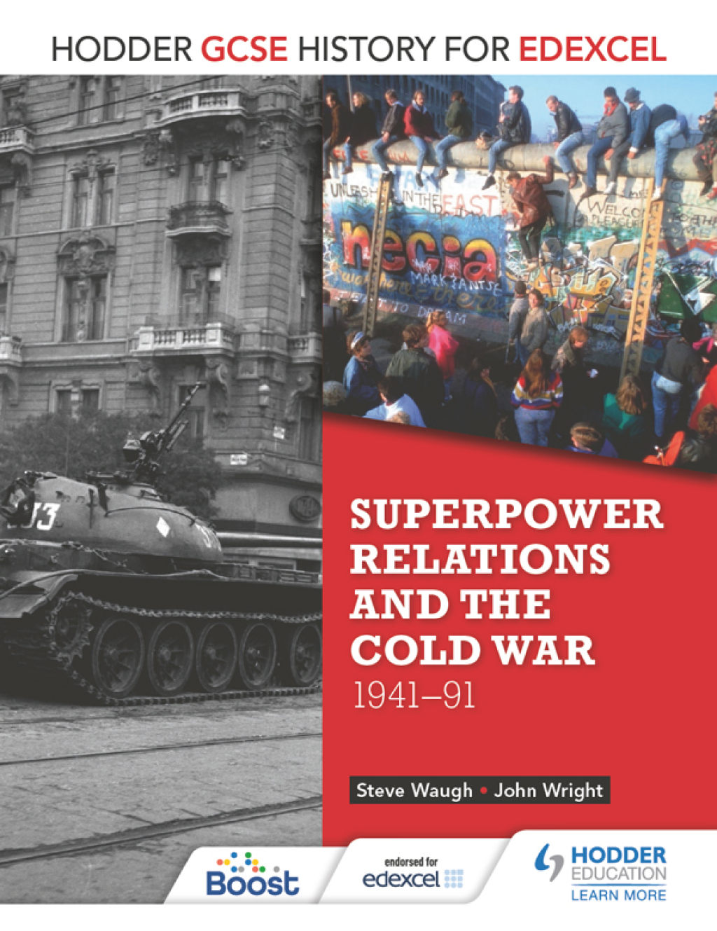 Hodder GCSE History for Edexcel: Superpower relations and the Cold War, 1941-91