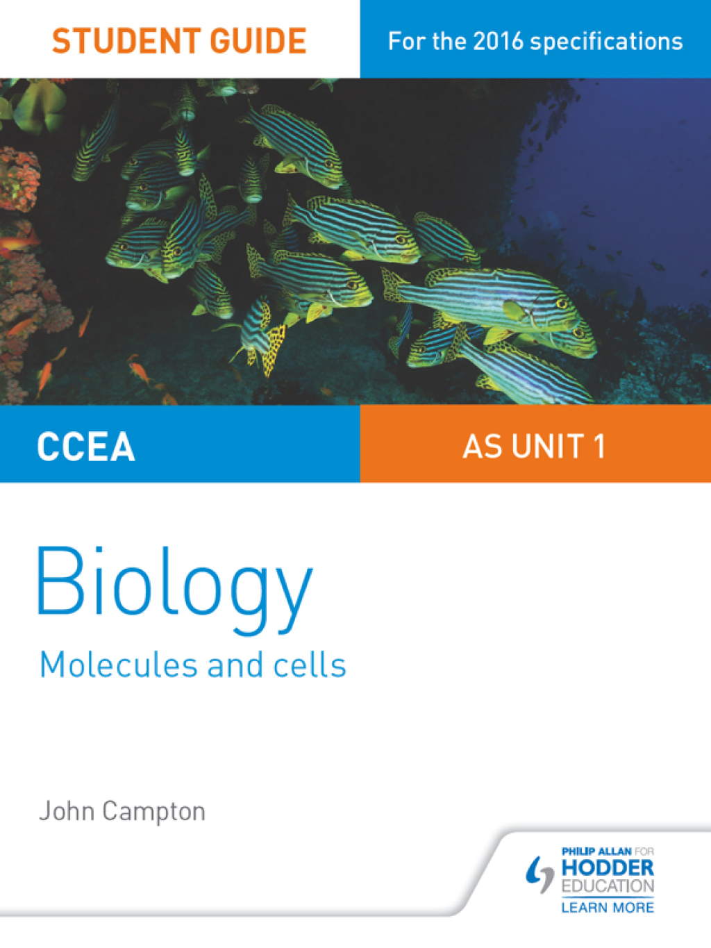 CCEA AS Unit 1 Biology Student Guide: Molecules and Cells