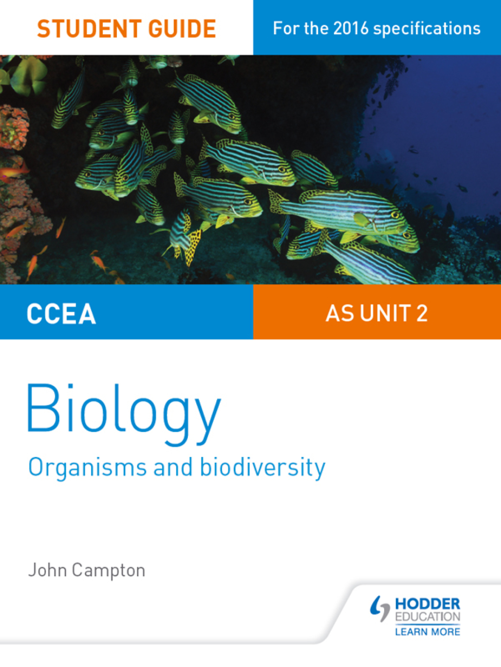 CCEA AS Unit 2 Biology Student Guide: Organisms and Biodiversity