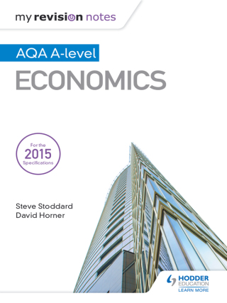 Cover image: My Revision Notes: AQA A-level Economics 9781471865886