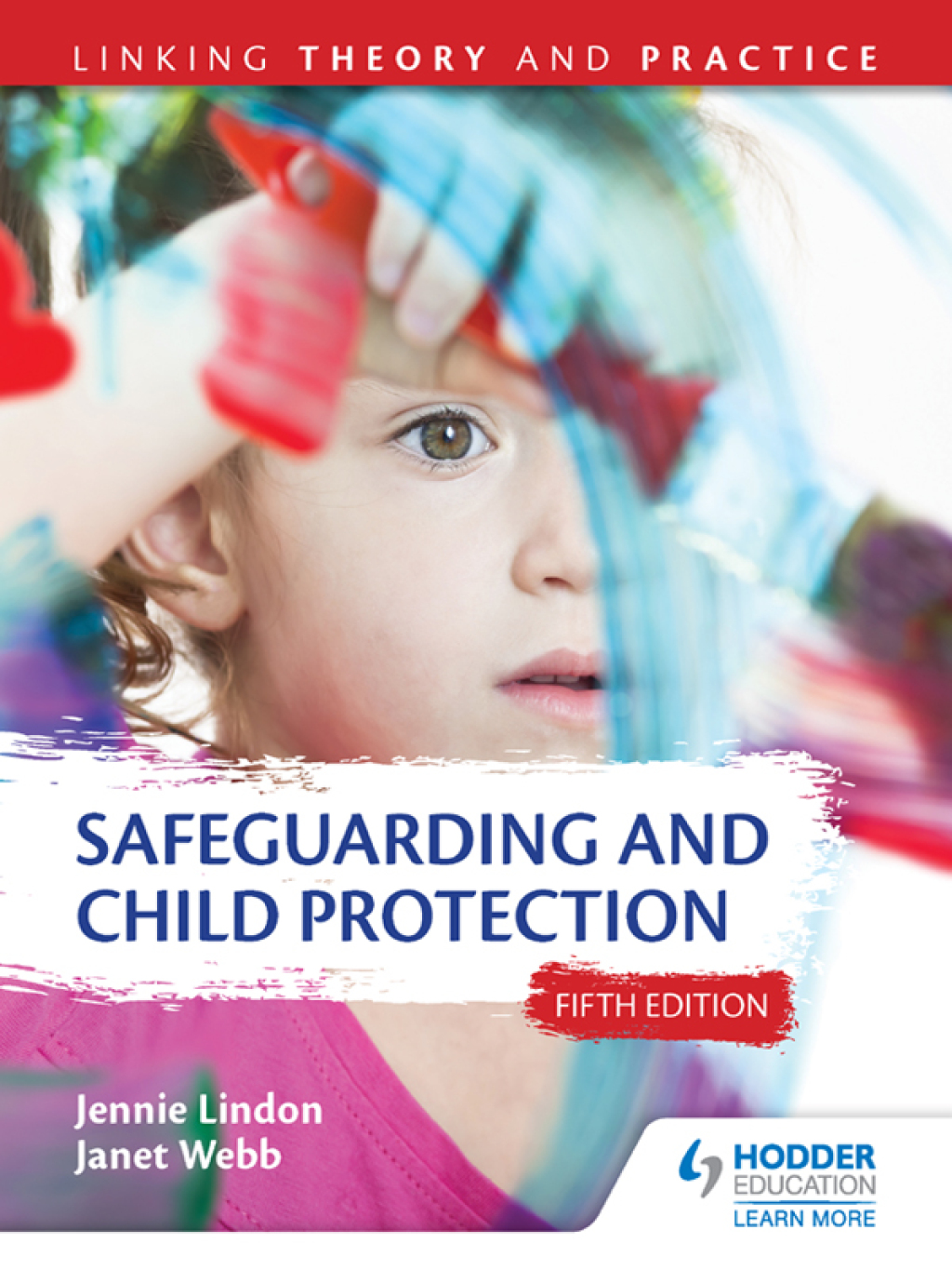 ISBN 9781471866050 product image for Safeguarding and Child Protection 5th Edition: Linking Theory and Practice - 5th | upcitemdb.com