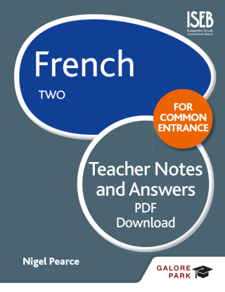 Cover image: French for Common Entrance Two Teacher Notes & Answers 9781471867286