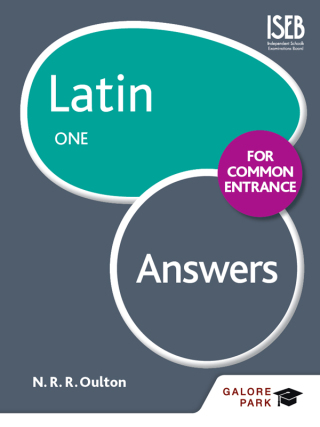 Cover image: Latin for Common Entrance One Answers 9781471867408