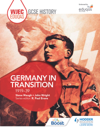 Cover image: WJEC Eduqas GCSE History: Germany in transition, 1919-39 9781471868115