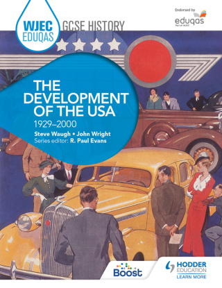Cover image: WJEC Eduqas GCSE History: The Development of the USA, 1929-2000 9781471868153