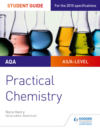 Cover image: AQA A-level Chemistry Student Guide: Practical Chemistry 9781471885518
