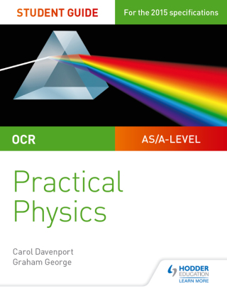 Cover image: OCR A-level Physics Student Guide: Practical Physics 9781471885570