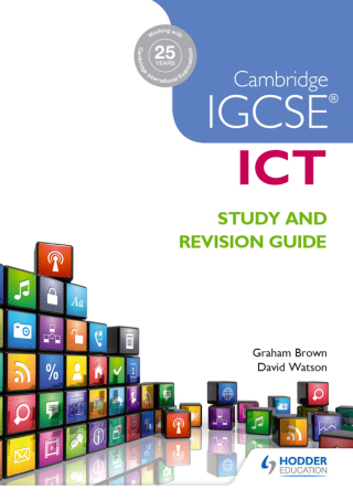 Cover image: Cambridge IGCSE ICT Study and Revision Guide 9781471890338