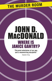 Cover image: Where is Janice Gantry? 9781471911668