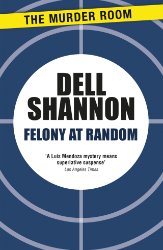 Cover image: Felony at Random 9781471914188
