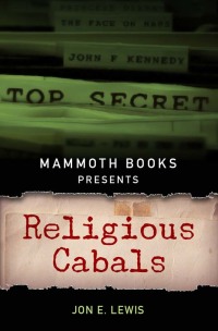 Cover image: Mammoth Books presents Religious Cabals 9781472102126