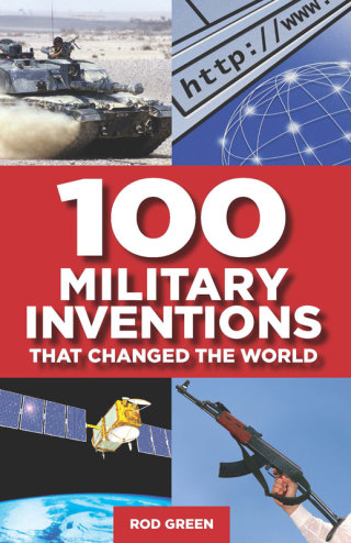 Cover image: 100 Military Inventions that Changed the World 9781472106704