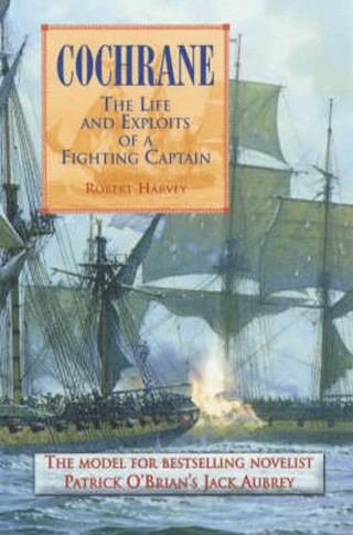 Cover image: Cochrane: The Fighting Captain 9781472107985