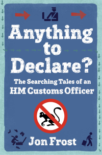 Cover image: Anything to Declare? 9781472109422